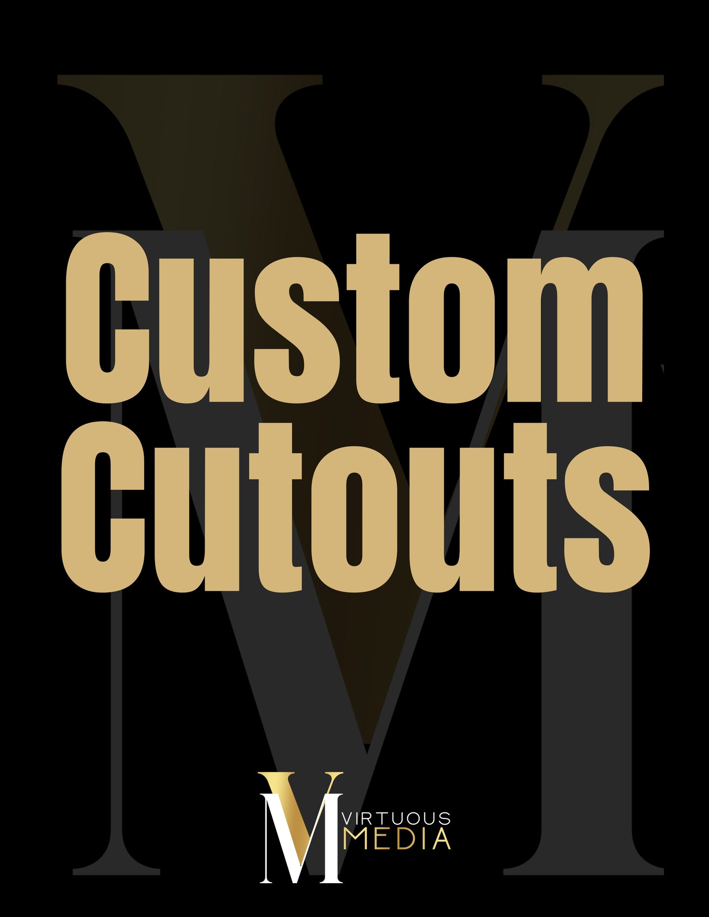 Custom Cutout order